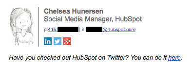 Professional email signature example by Chelsea Hunersen