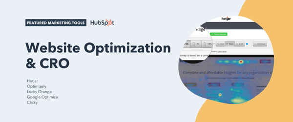 website optimization and cro tools, including hotjar, optimizely, lucky orange, google optimize, and clicky