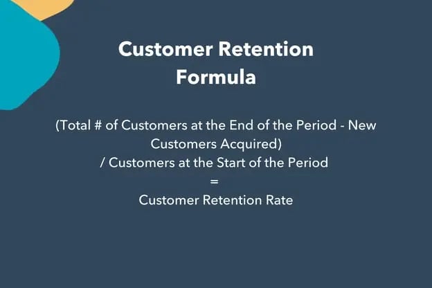 key customer retention metrics list: Customer retention formula