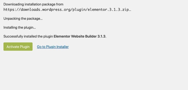 elementor wordpress: How to use Elementor with WordPress — Installation confirmation for the Elementor page builder plugin, with a button that says "Activate Plugin"