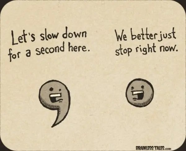 slow-it-down grammar joke