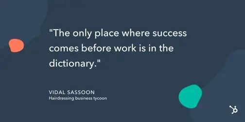 hard work quotes - vidal sassoon