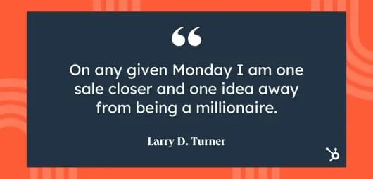 famous hard work quotes - larry d turner