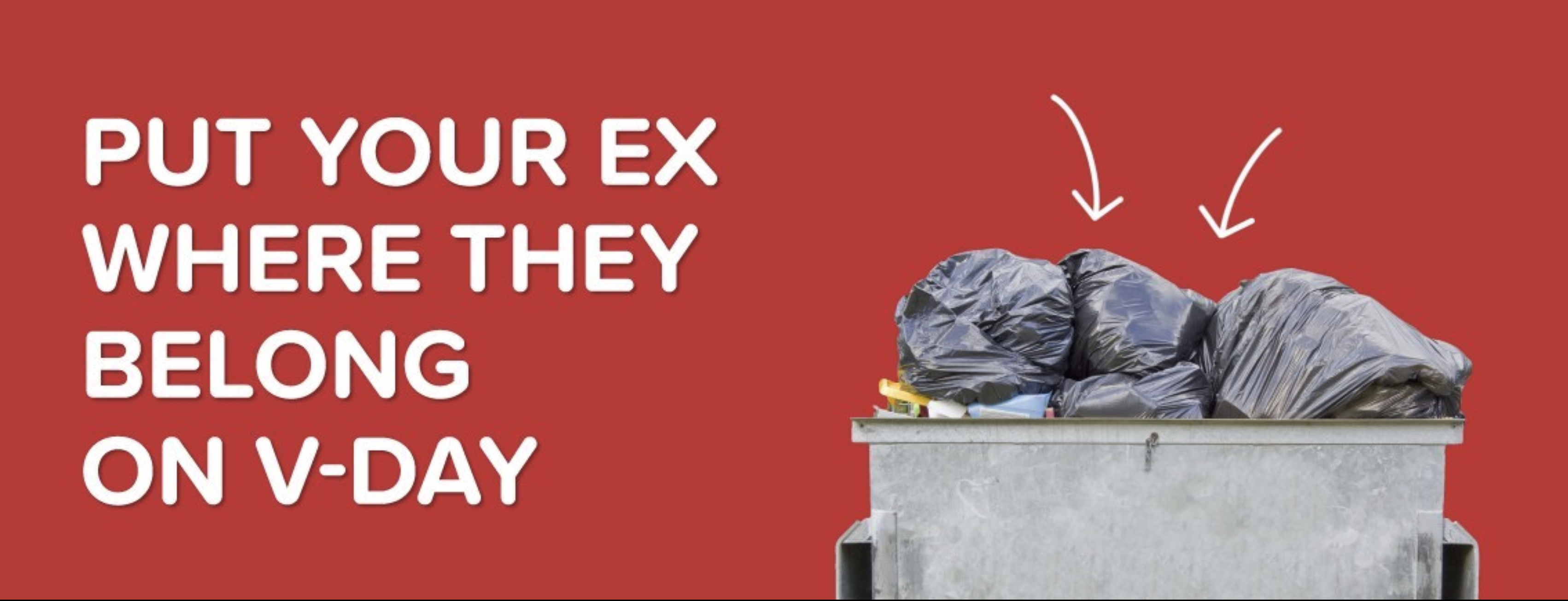 Hotels.com's Valentine's Day marketing campaign showing a dumpster against a red background. 