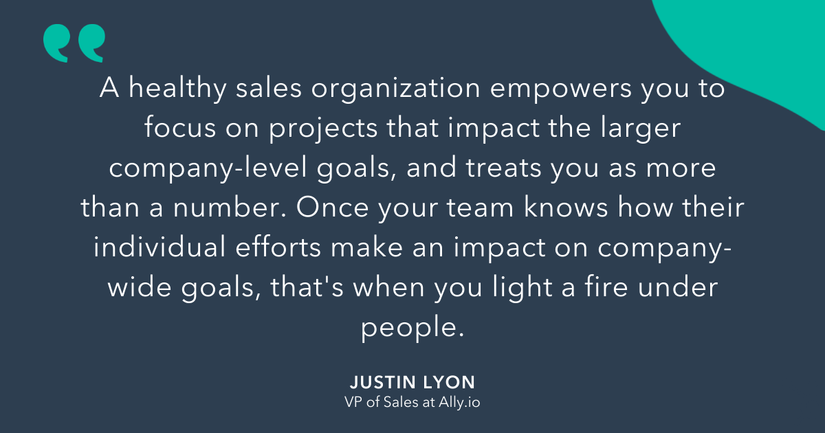 how to create a goal driven sales environment according to justin lyon