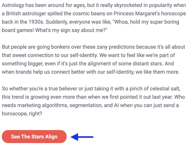 How to write a call to action: Really Good Emails uses a themed CTA button that says “See The Stars Align” to match the rest of its astrology-themed email.