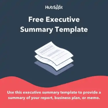 HubSpot offers a template for writing an executive summary