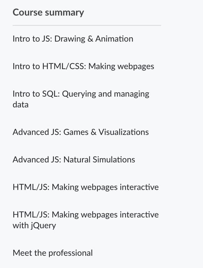 Web Development Courses: Intro to JS: Drawing & AnimationIntro to HTML/CSSIntro to SQLAdvanced JavaScriptHTML/JSHTML/JS