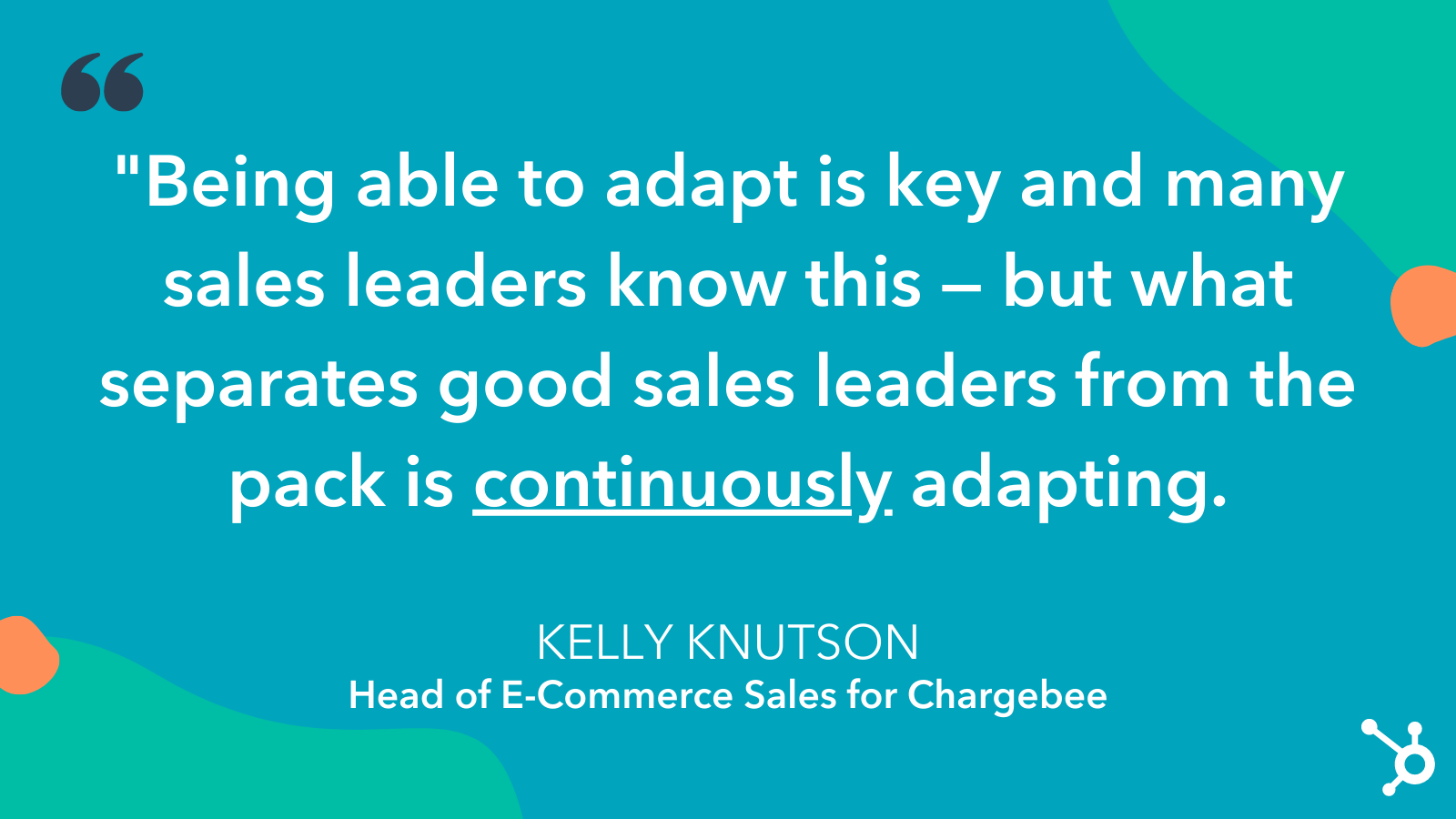 kelly knutson quote on virtual sales leadership