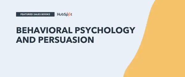 behavioral psychology and persuasion books
