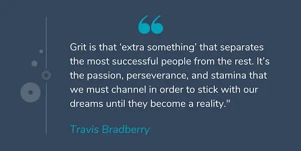 Motivational quote by Travis Bradberry