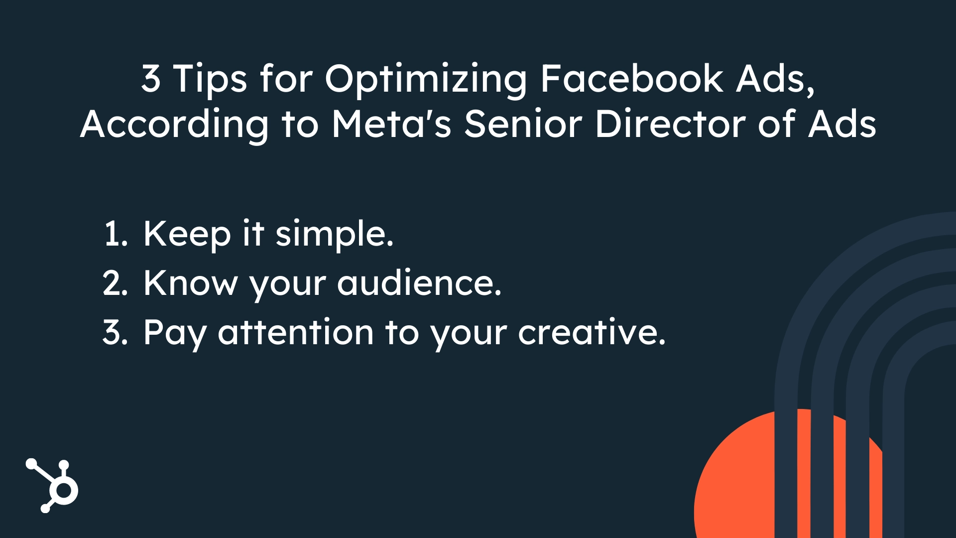 3 Tips For Creating Powerful Ads, According To Meta's Director Of Ads