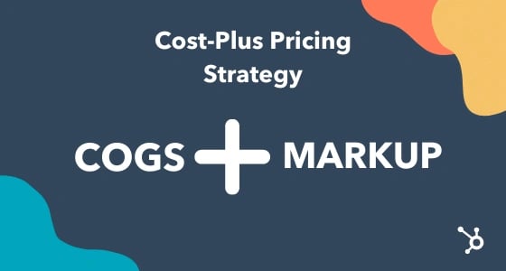 pricing strategy: cost-plus