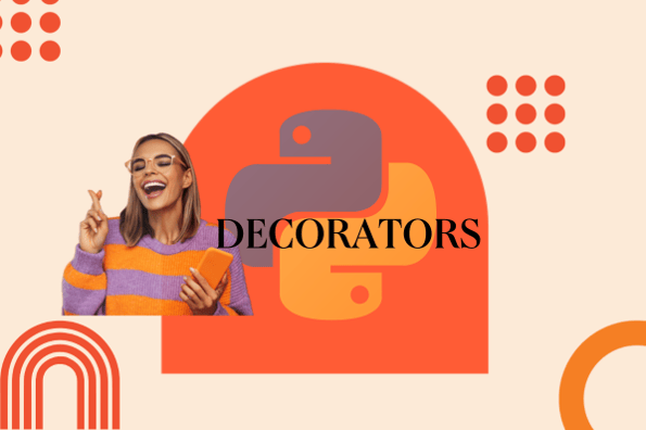 decorators in python: woman next to the word decorators and python logo