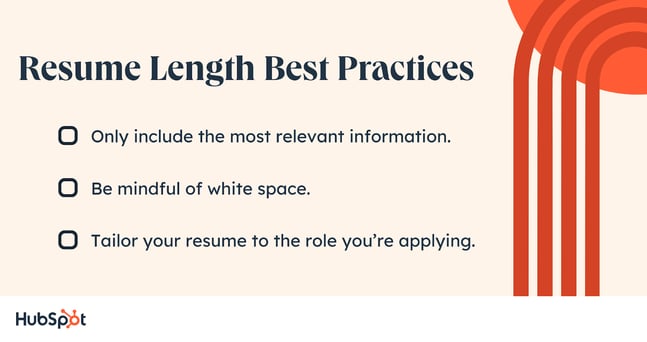 resume%20length%20best%20practices.png?width=647&height=343&name=resume%20length%20best%20practices - How Long Should a Resume Be? Everything You Need to Know