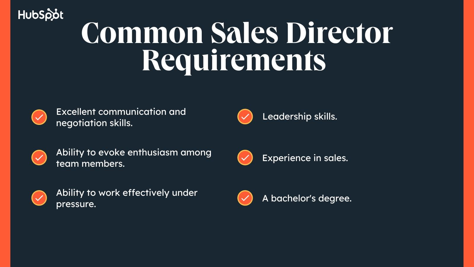 sales director requirements, communication skills, sales experience, a bachelor’s degree, leadership skills.