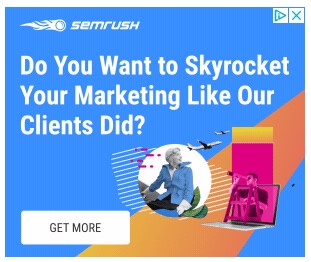 semrush google display ad example that reads "do you want to skyrocket your marketing like our clients did?"