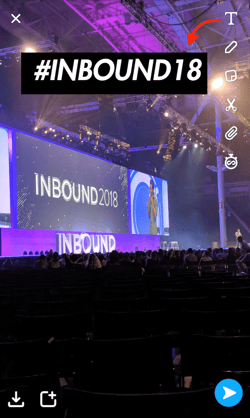 Snapchat text caption that says #INBOUND18