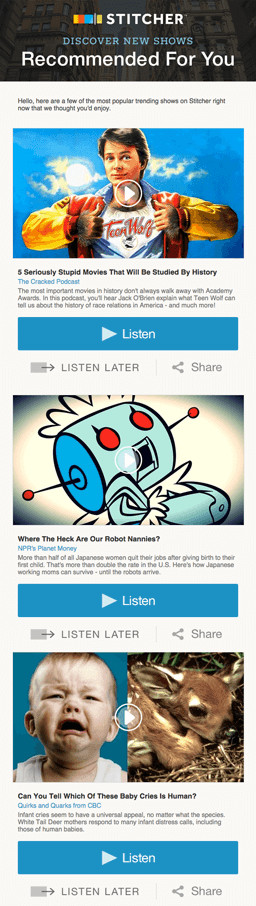 Email Marketing Campaign Example: Stitcher - "Recommended for you"