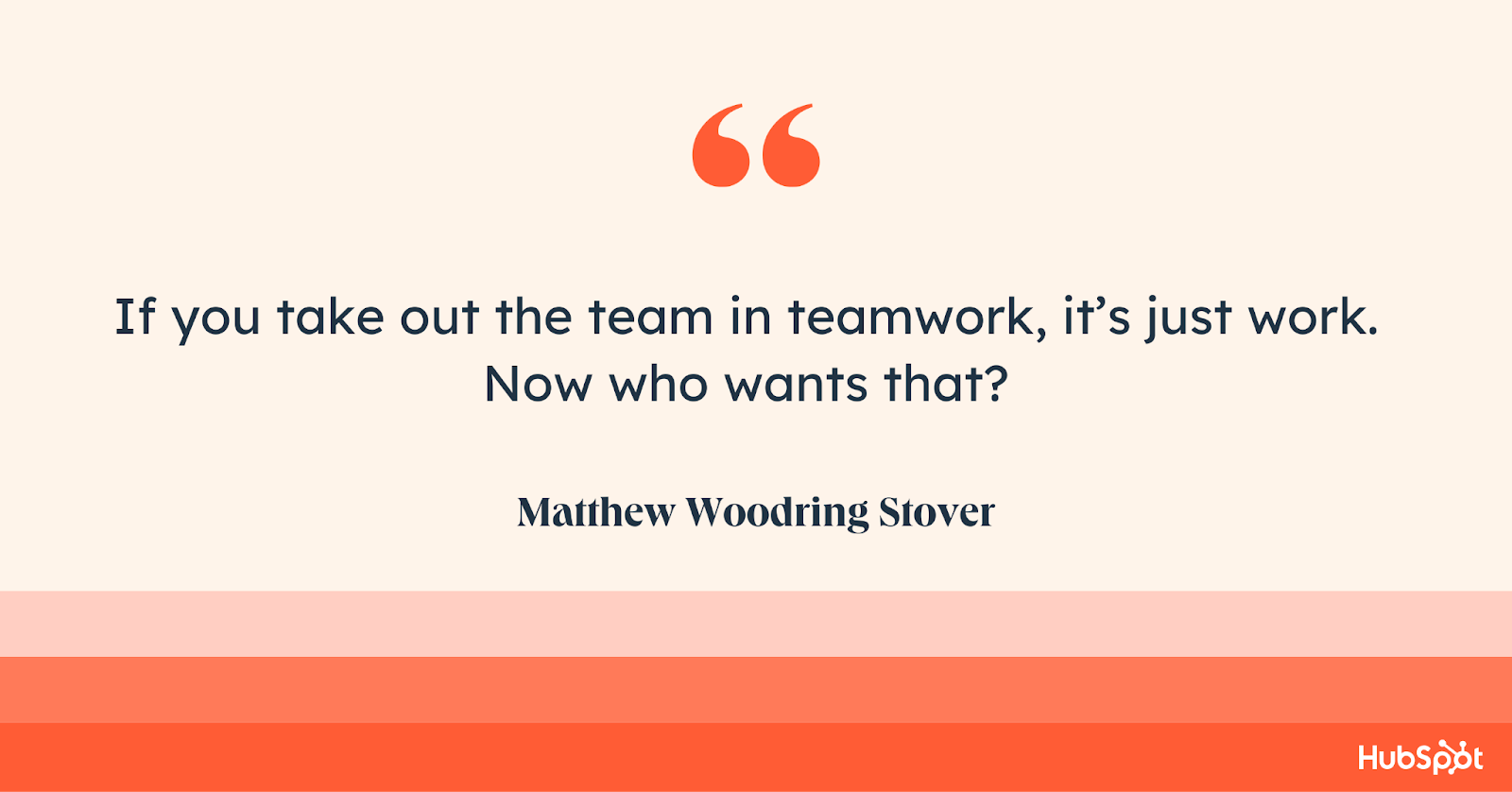 75 Quotes That Celebrate Teamwork, Hard Work, and Collaboration