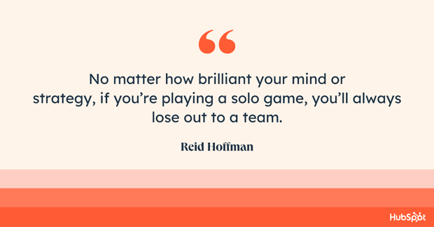 team quotes; Reid Hoffman quote