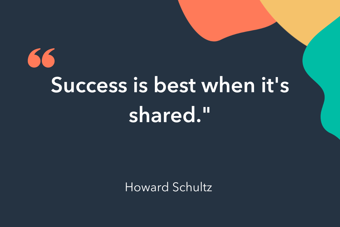teamwork quote by howard schultz