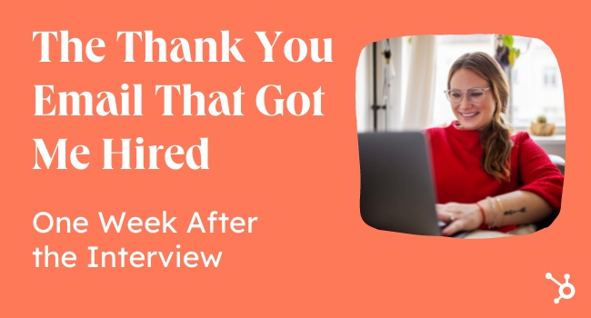 Interview thank you email graphic with title “The Thank You Email That Got Me Hired One Week After the Interview”
