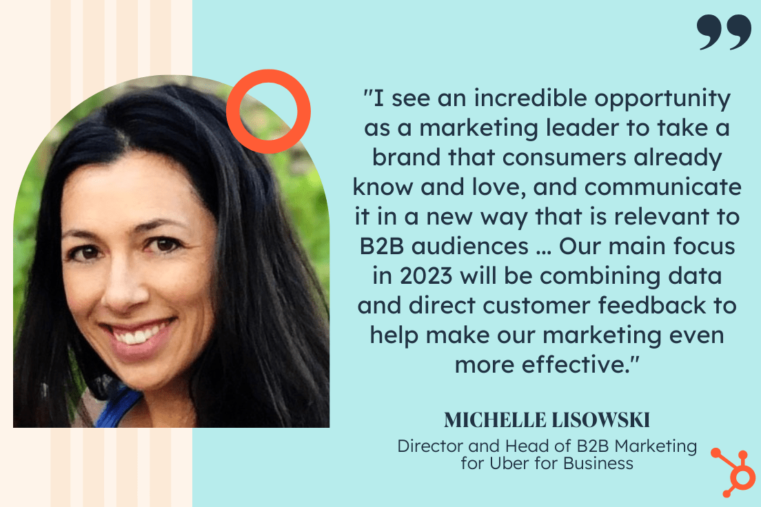 michelle lisowski head of b2b marketing for uber discusses her goals for 2023