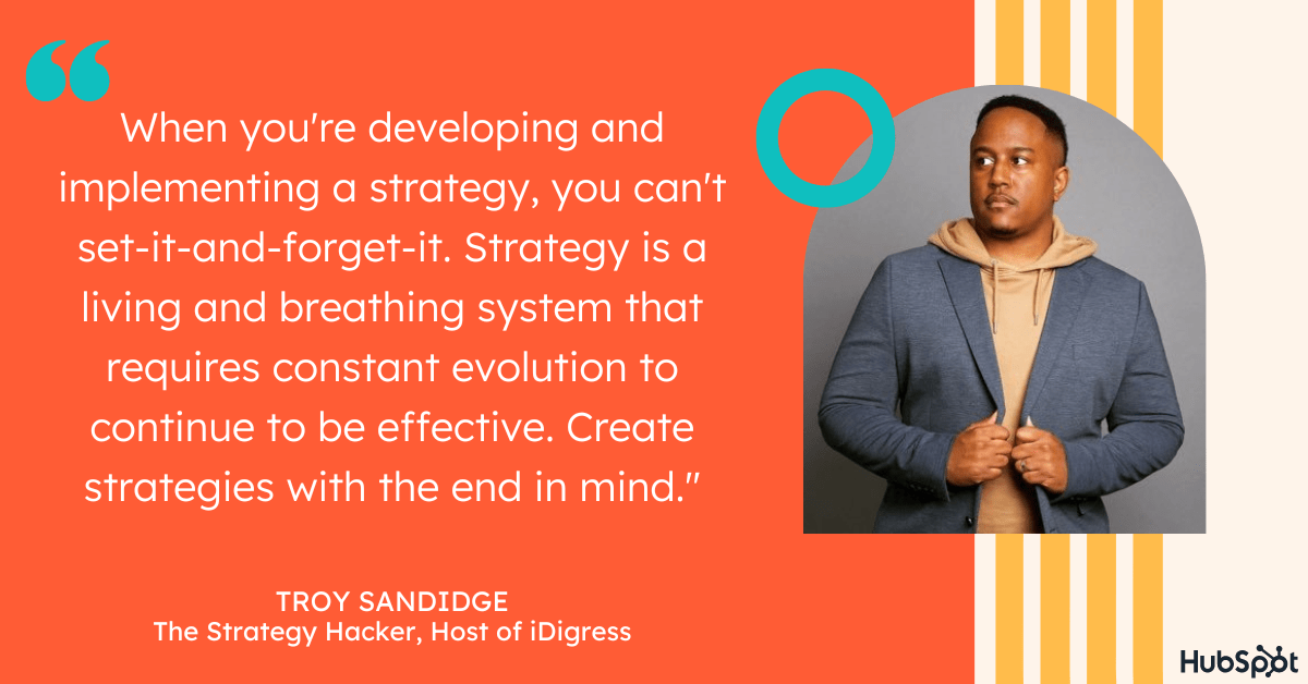 troy%20sandidge%20tips%20on%20business%20strategy.png?width=1200&name=troy%20sandidge%20tips%20on%20business%20strategy - 3 Reasons So Many Business Strategies Fail (And How To Succeed), According to the Strategy Hacker