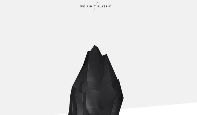 We Ain’t Plastic takes ultra-minimalism design to a new level.