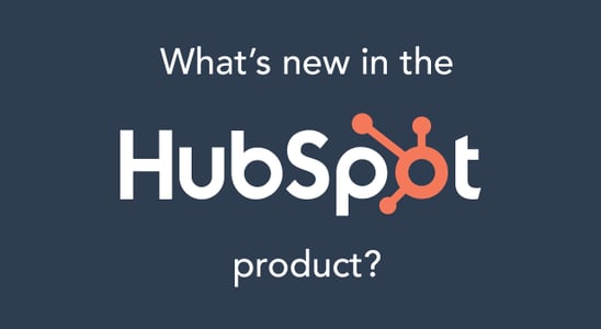 Banner reading: What's new in the HubSpot product?