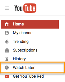 YouTube watch later option.