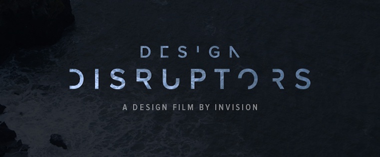 Design Disruptors: The Story Behind One Startup's Decision to Produce a Feature-Length Documentary