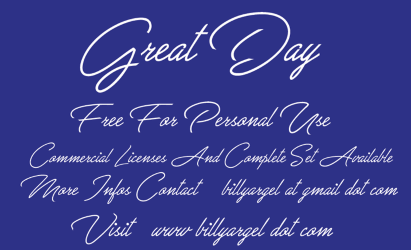 Retro calligraphy font called Great Day