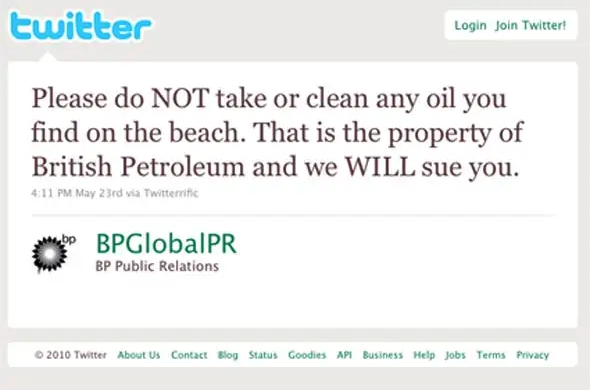 a fake tweet from a parody BP account. The tweet reads, "Please do NOT take or clean any oil you find on the beach. That is the property of British Petroleum and we WILL sue you."