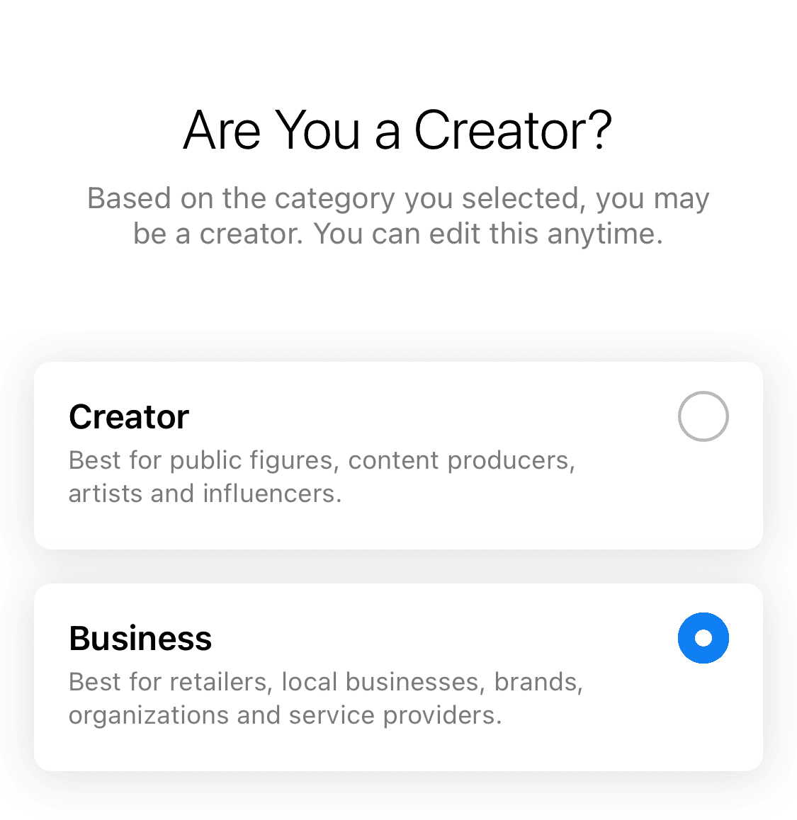 The "Are you a creator?" CTA that pops up on Instagram when you're making an Instagram business account