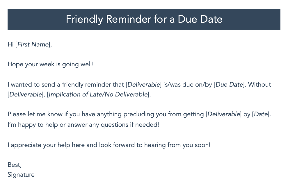 Friendly Reminder Email Examples: for a due date