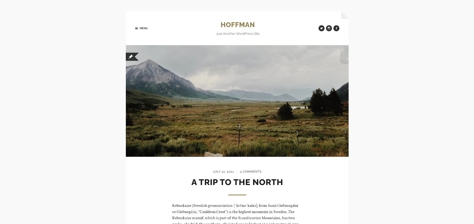 A minimal blog layout with a cute dog-eared page layout, Hoffman makes a great choice for your next blog