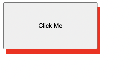 “Click Me” button with red shadow box