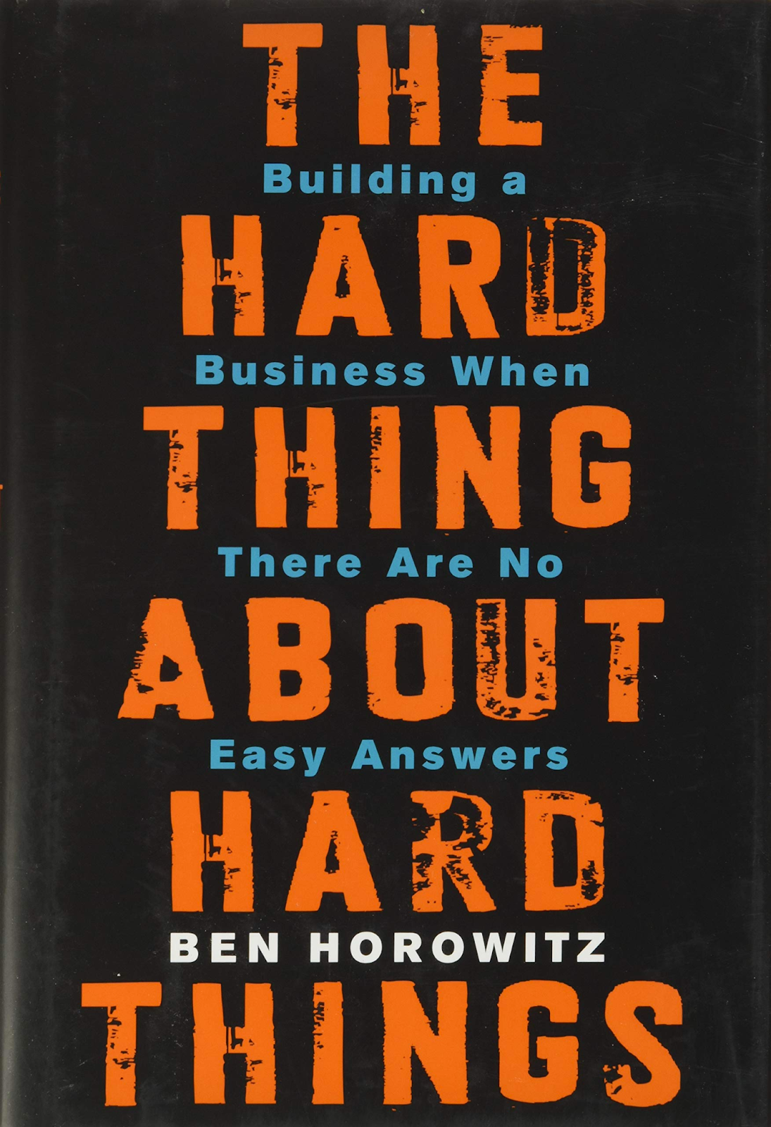  The Hard Thing About Hard Things - product management books