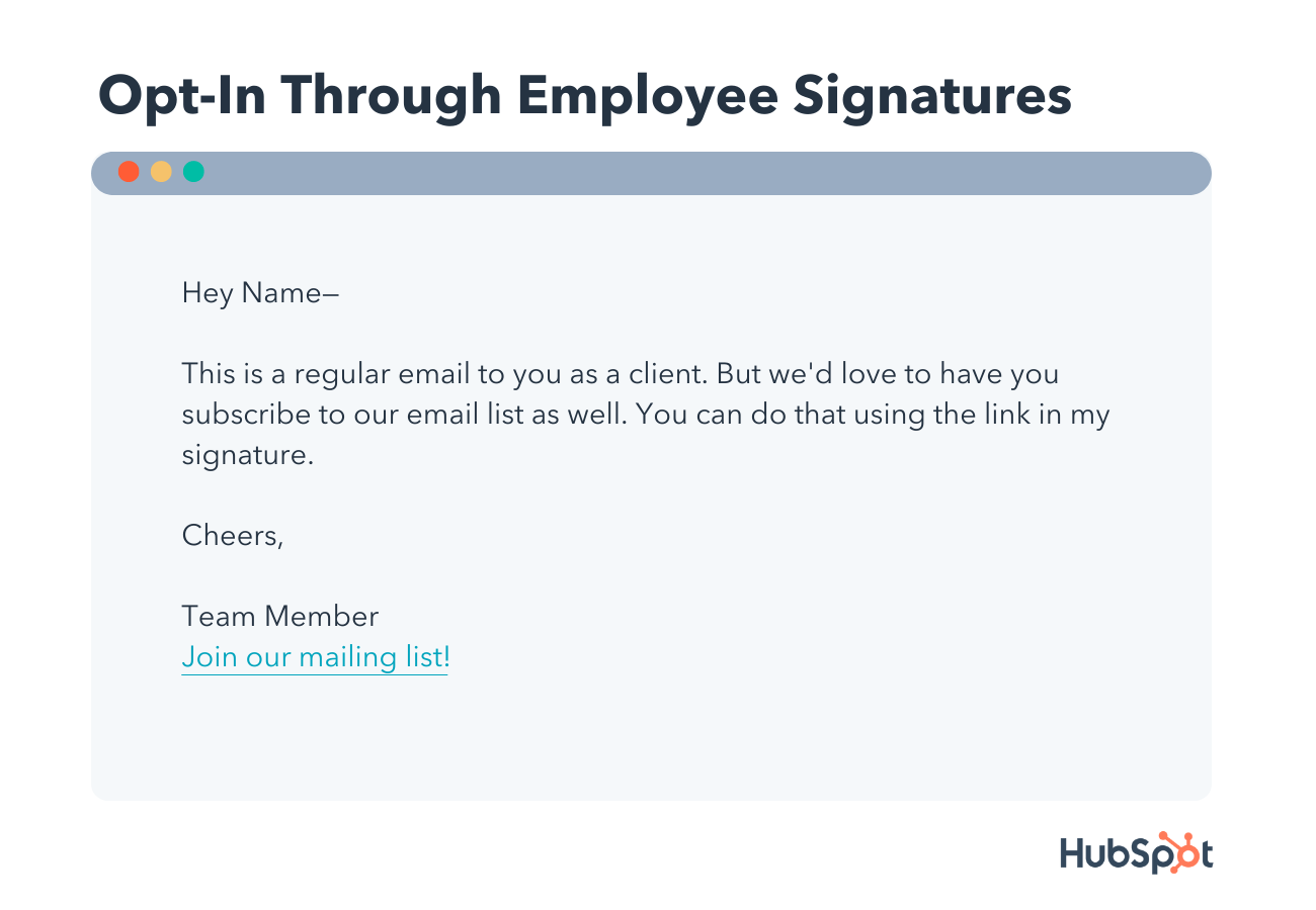 mailing list sign up tip: opt-in through employee signatures