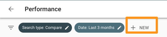 google search console performance - new next to the date filter