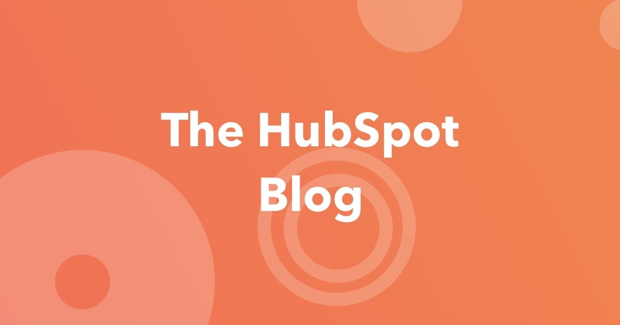 Hubspot Blog Marketing Sales Agency And Customer Success Content