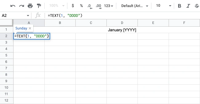 how to make a google sheets calendar: insert weekdays formula