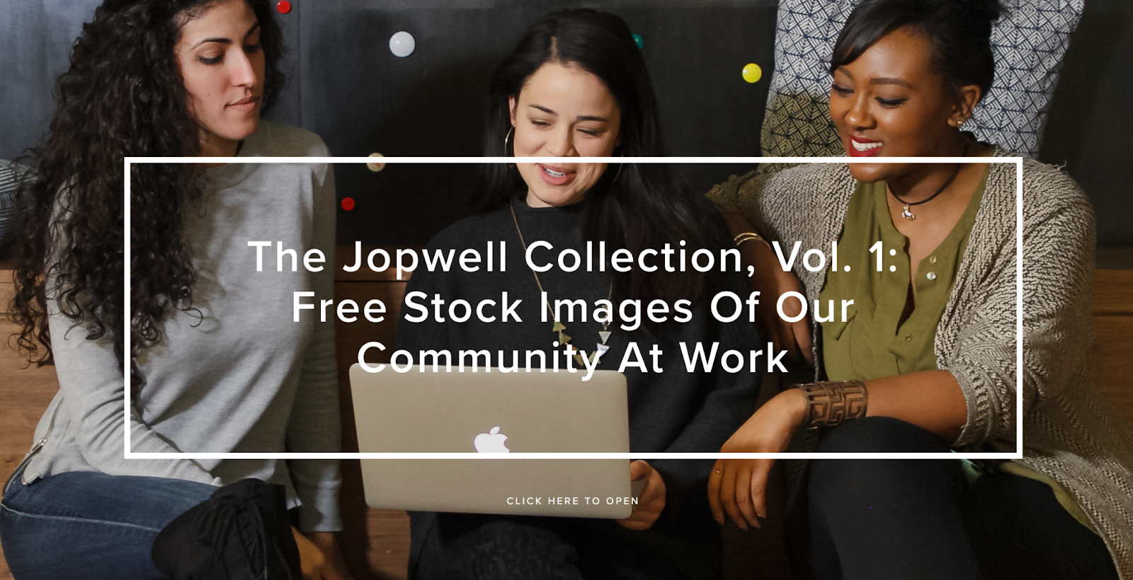 jopwell - 26 of the Best Free Stock Photo Sites to Use in 2024