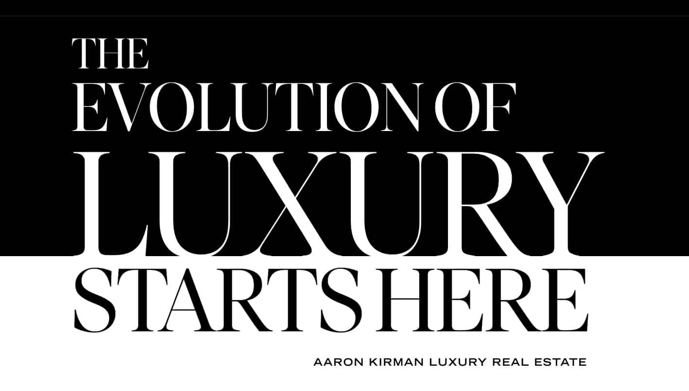 Real estate slogan from Aaron Kirman.