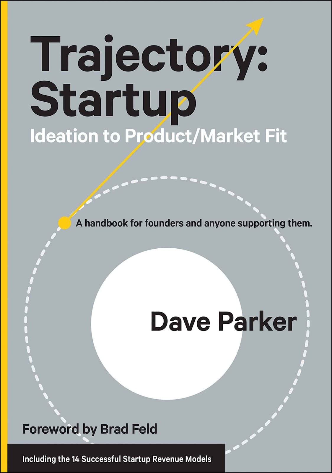 Front cover image of Trajectory Startup, one of the best business books to read.