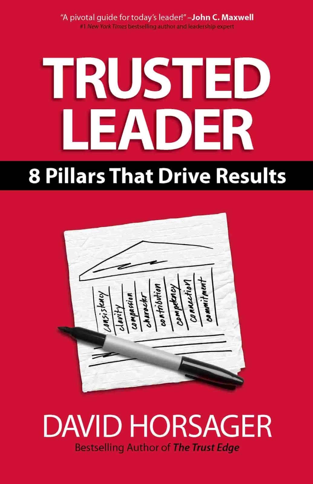 Front cover of a great business book, Trusted Leader by David Horsager